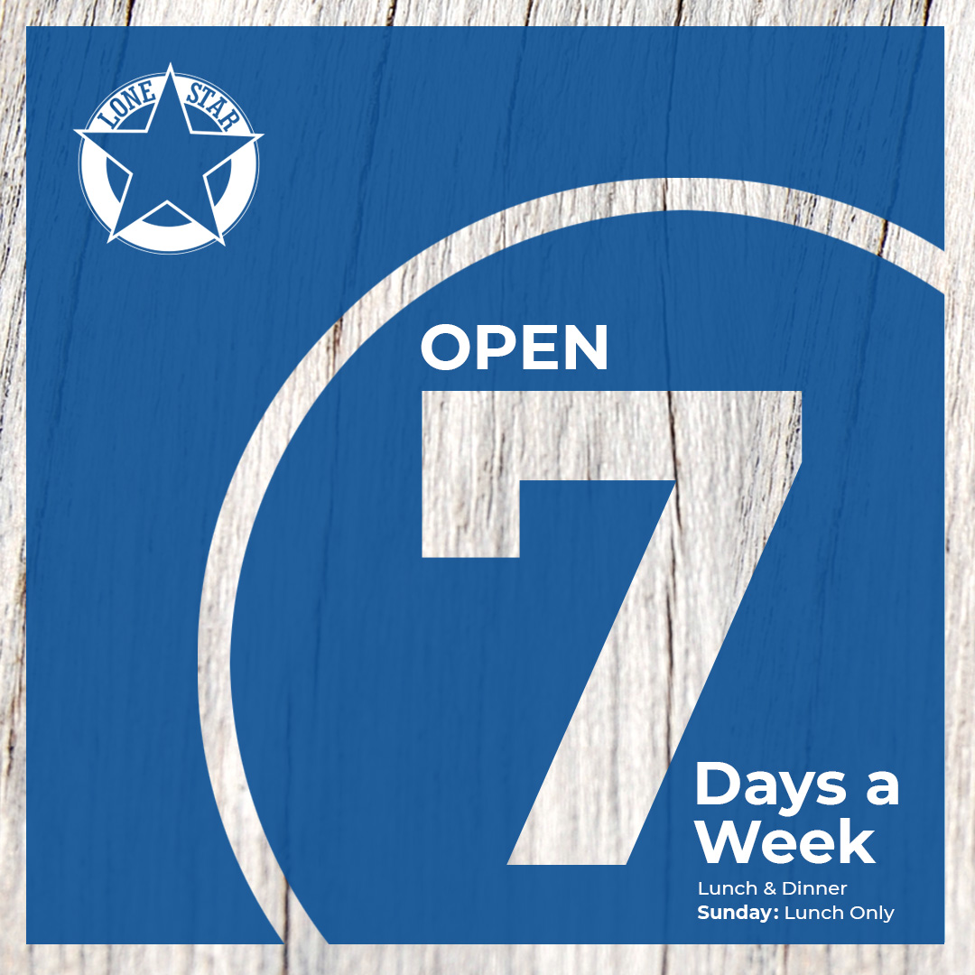 LONESTAR-OPEN SEVEN DAYS POST
